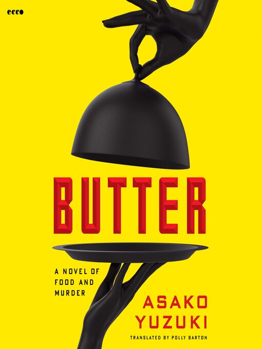 Title details for Butter by Asako Yuzuki - Available